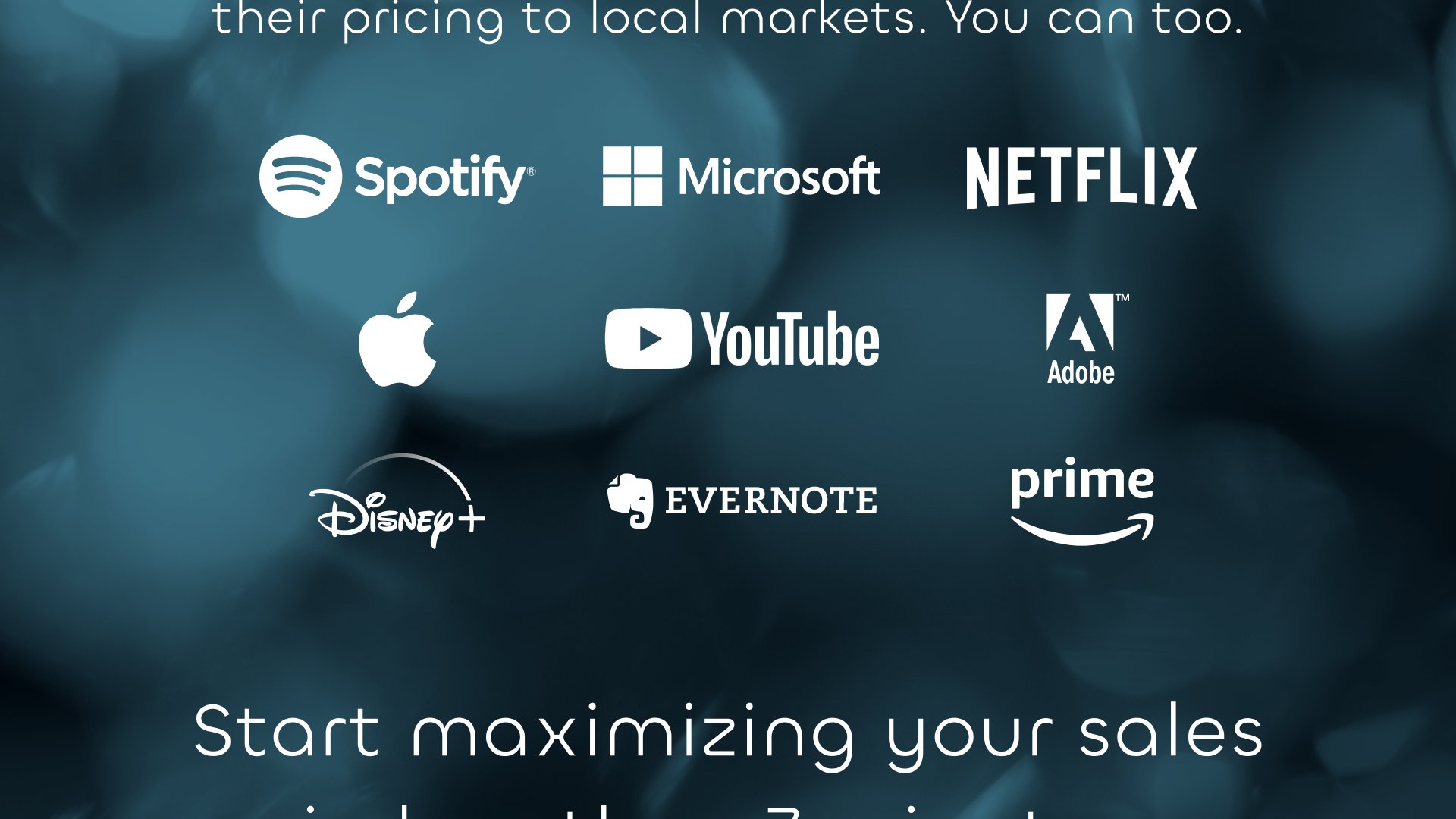 Various logos of companies in a collage style that adapt their pricing to local markets. Logos include: Spotify, Microsoft, Netflix, Apple, YouTube, Amazon Prime, and Disney+.