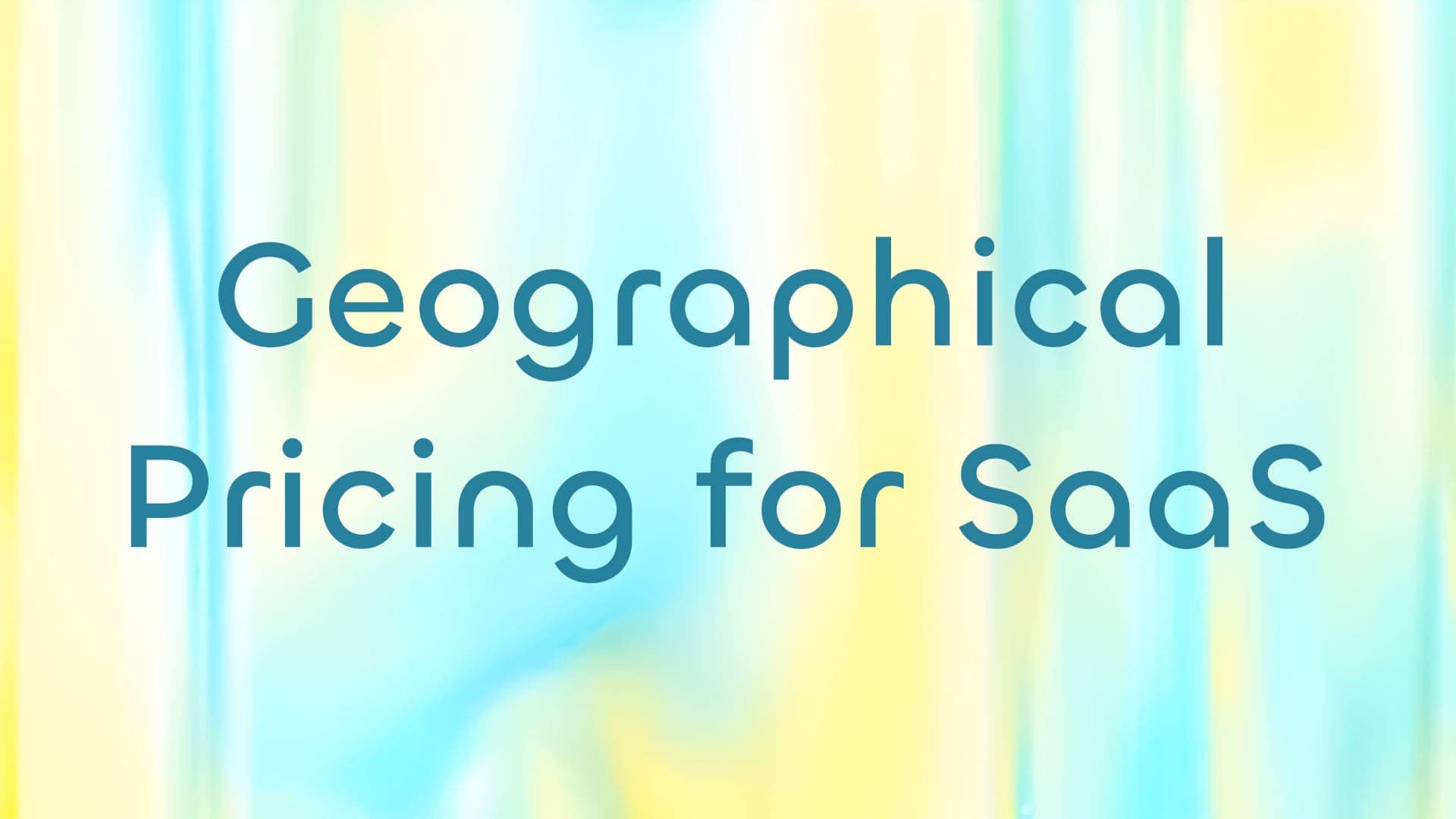 <span style="display: inline-block; margin-bottom: 0.5rem; font-weight: 500;">Geographical Pricing for SaaS</span><br>How to take digital business worldwide?