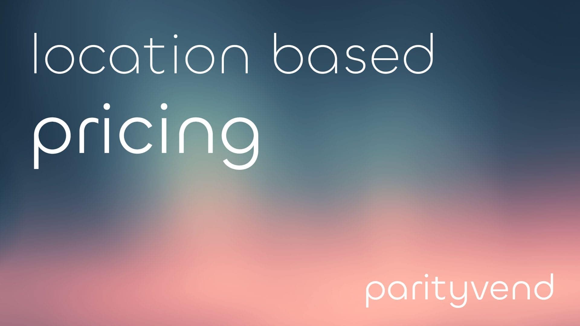 ParityVend: Location-Based Pricing: A Beginner-Friendly Guide to Reaching New Markets
