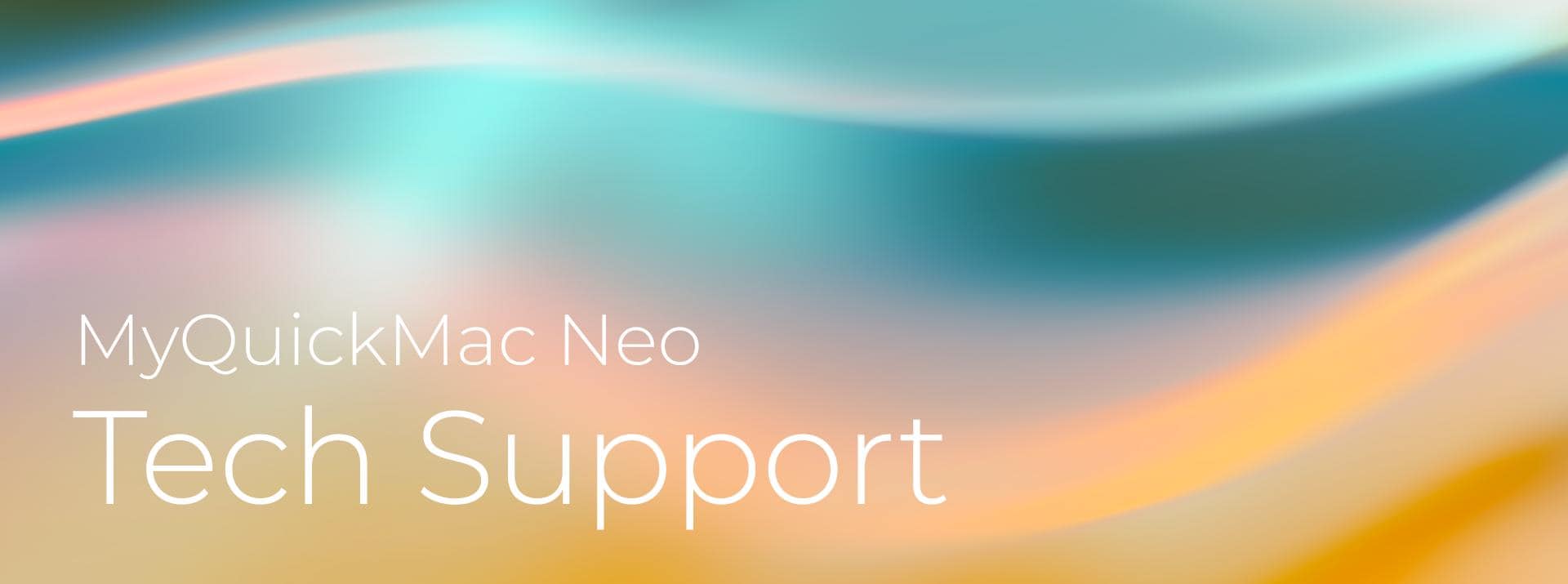 Ambeteco: MyQuickMac Neo Support