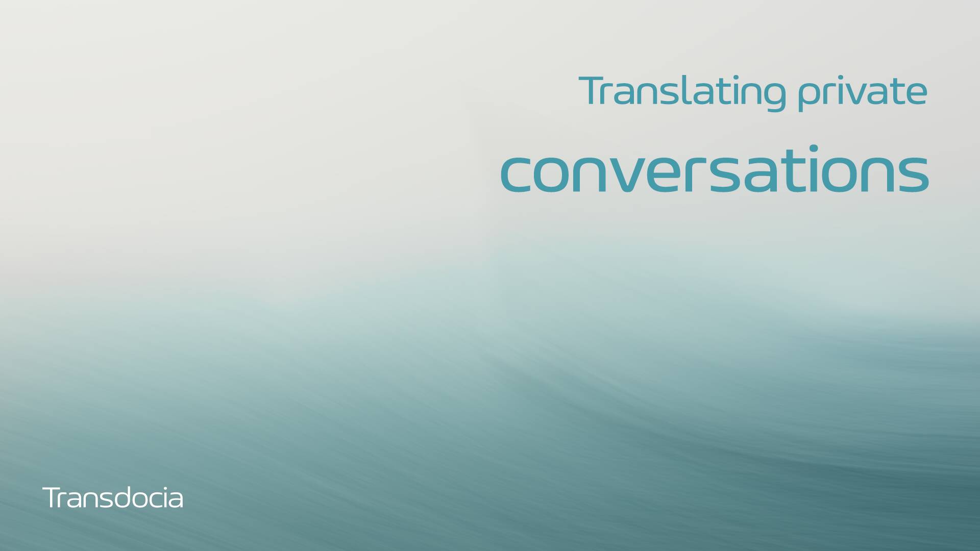 Dangers of translating your Private Conversations in Cloud Services - And why you shouldn't do it. - illustration