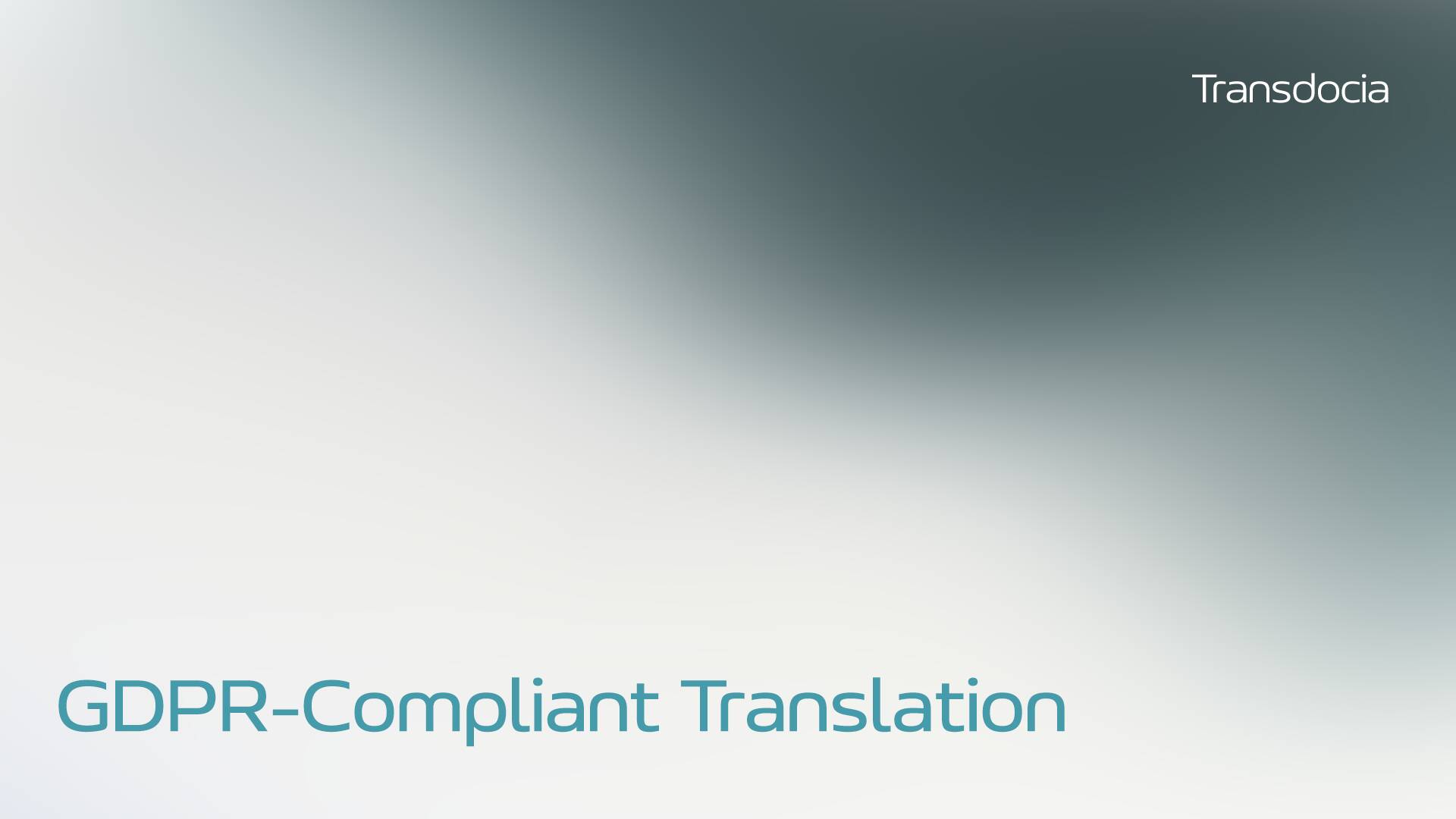 GDPR-Compliant Translation Workflows - A Practical Guide - illustration