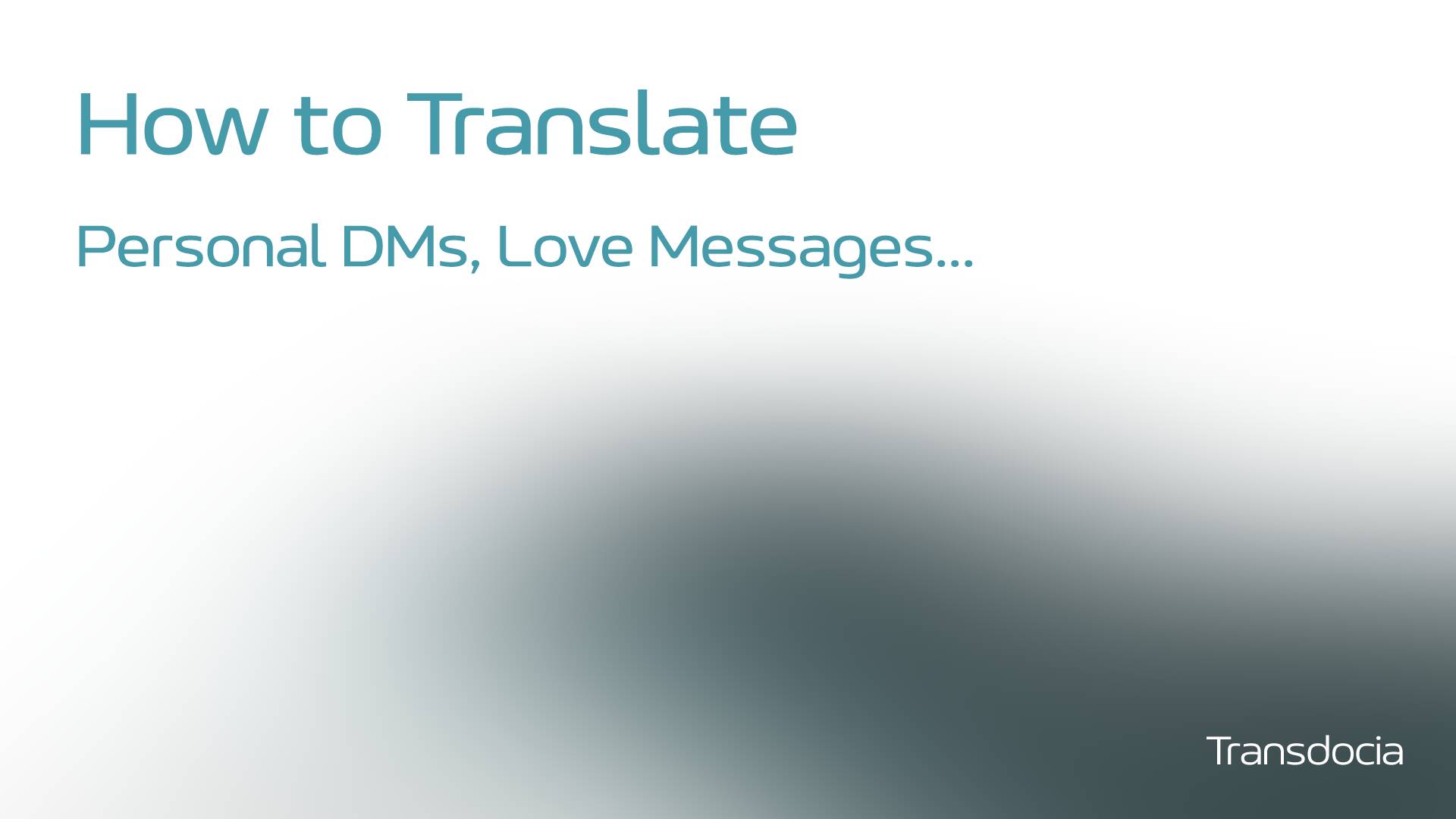 How to Translate Personal DMs, Love Messages, or Dating Chats - Translating the very-personal-texts - illustration