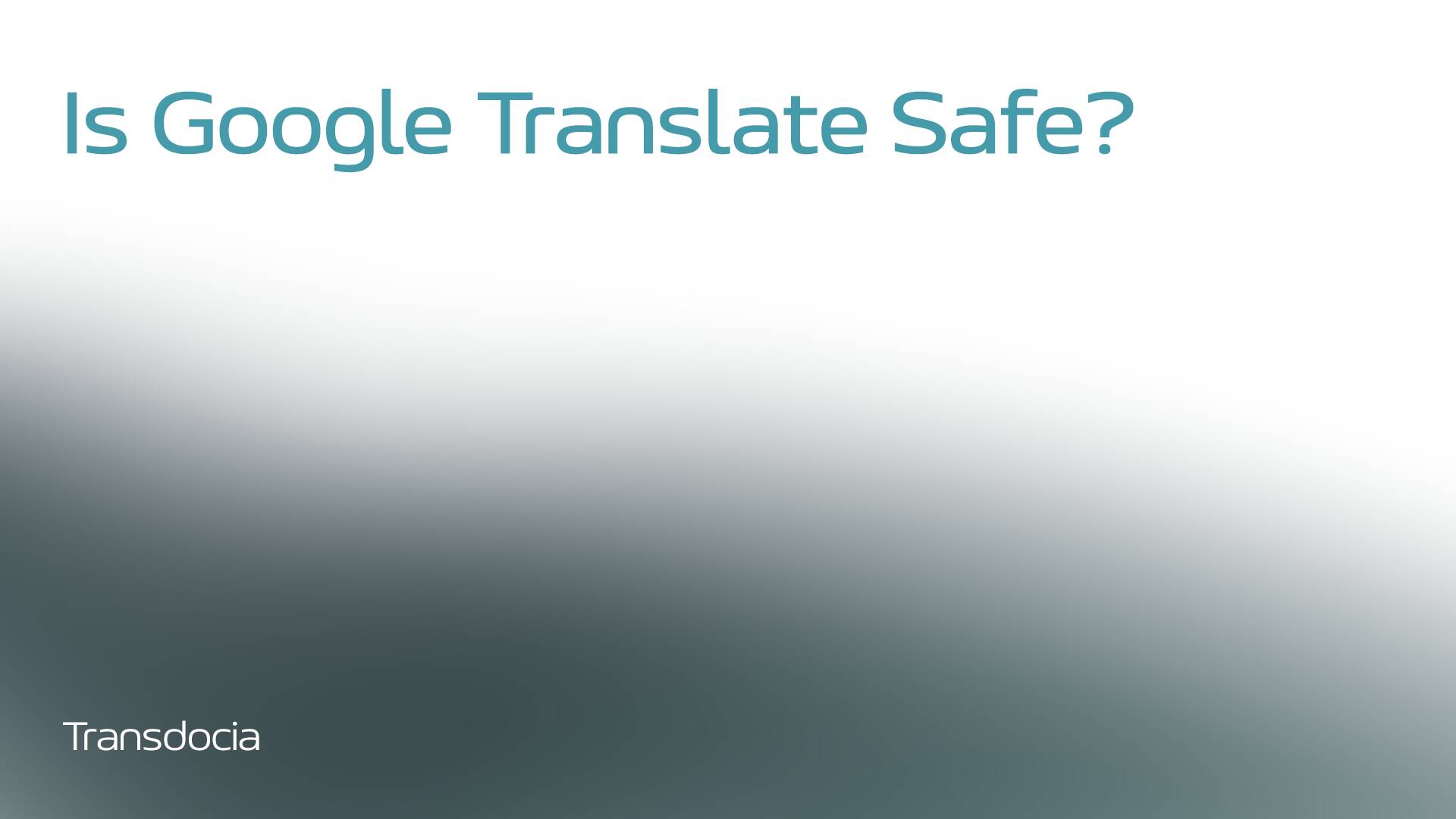 Is Google Translate Safe for Confidential Documents? - Privacy of cloud translation services. - illustration