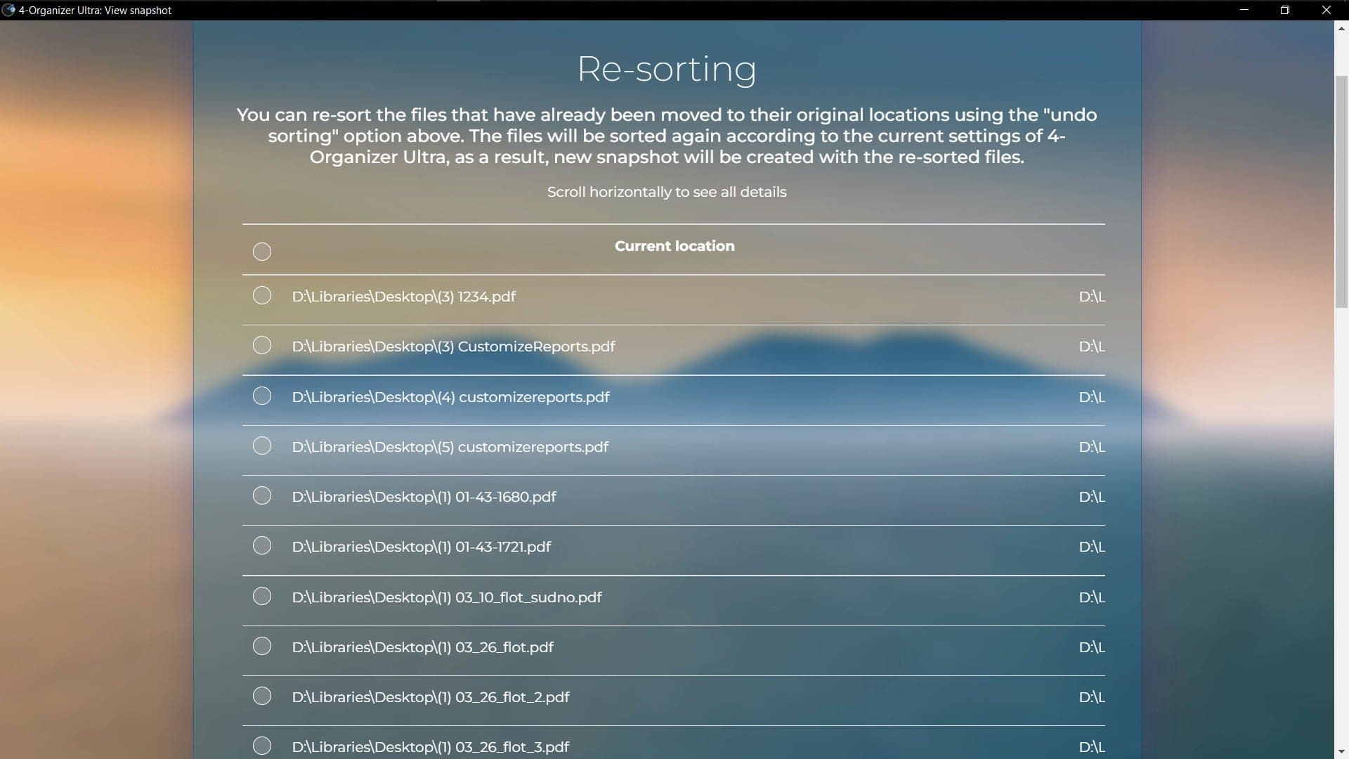 Re-sort any selected files by pressing the “Re-sort selected files” button.
