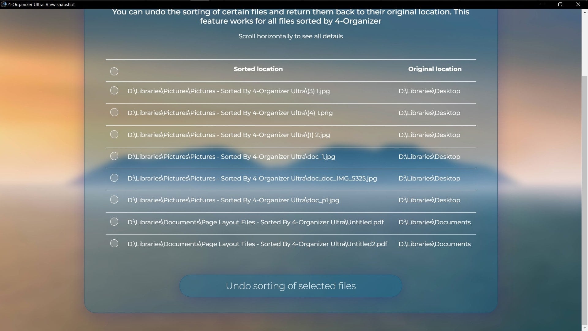 Press on the “Undo sorting of selected files” button to revert the sorting changes.