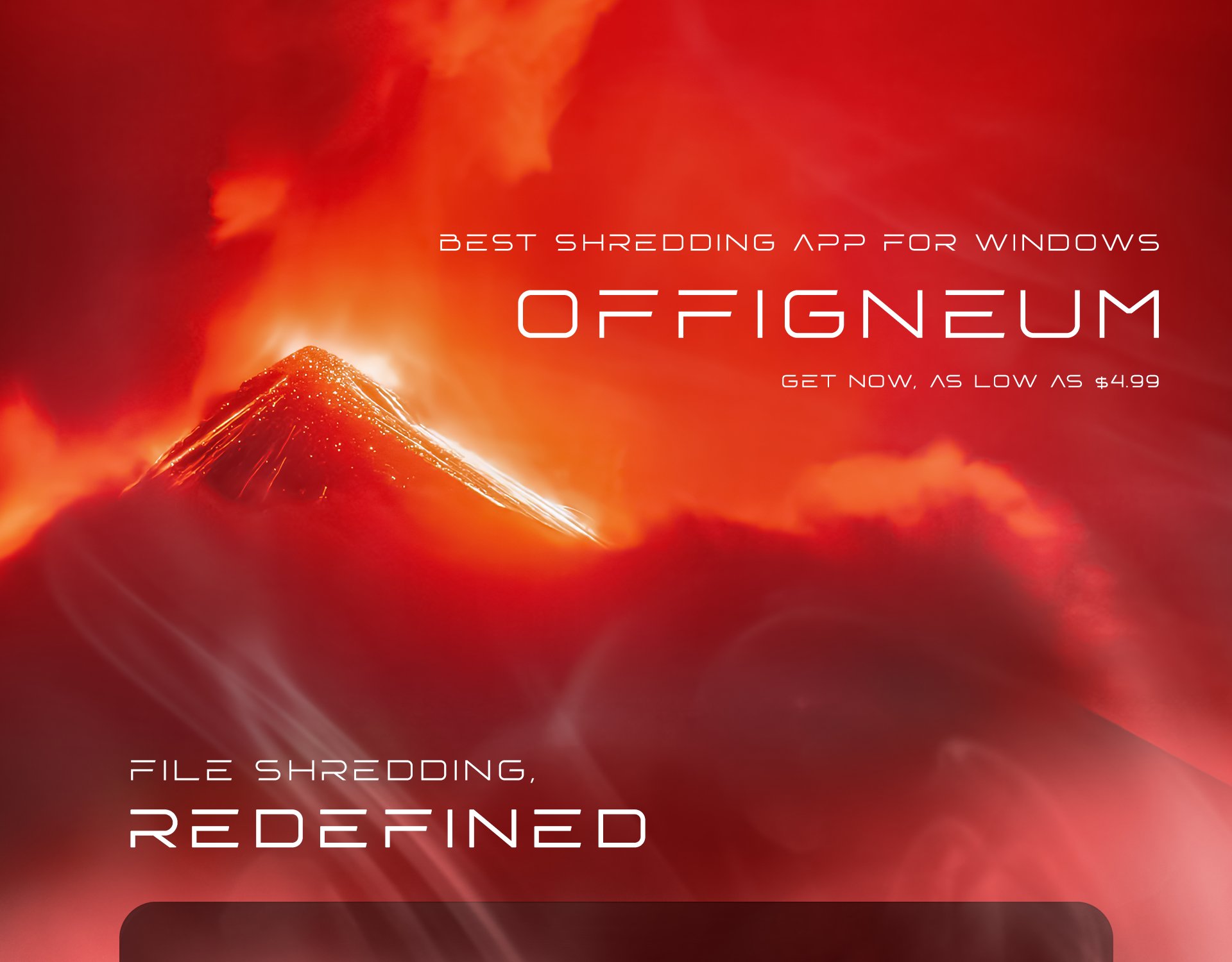 Offigneum: the best PC shredding app. Available for as low as $4.99. Offigneum - file shredding, redefined.